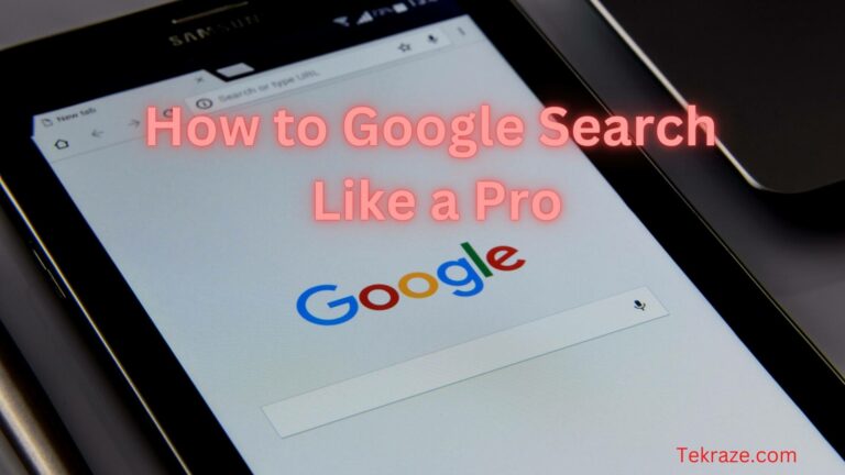 How to Google Search Like A pro