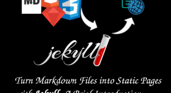 Jekyll – A Beginners Guide to static website