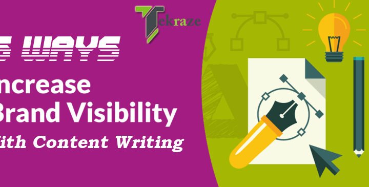 5 Ways Content Marketing can Increase Brand Visibility