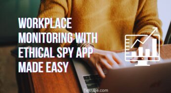 10 Ways Workplace monitoring with Ethical Spy App made easy