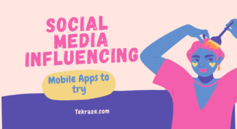 8 Social Media Apps for Influencers need to know