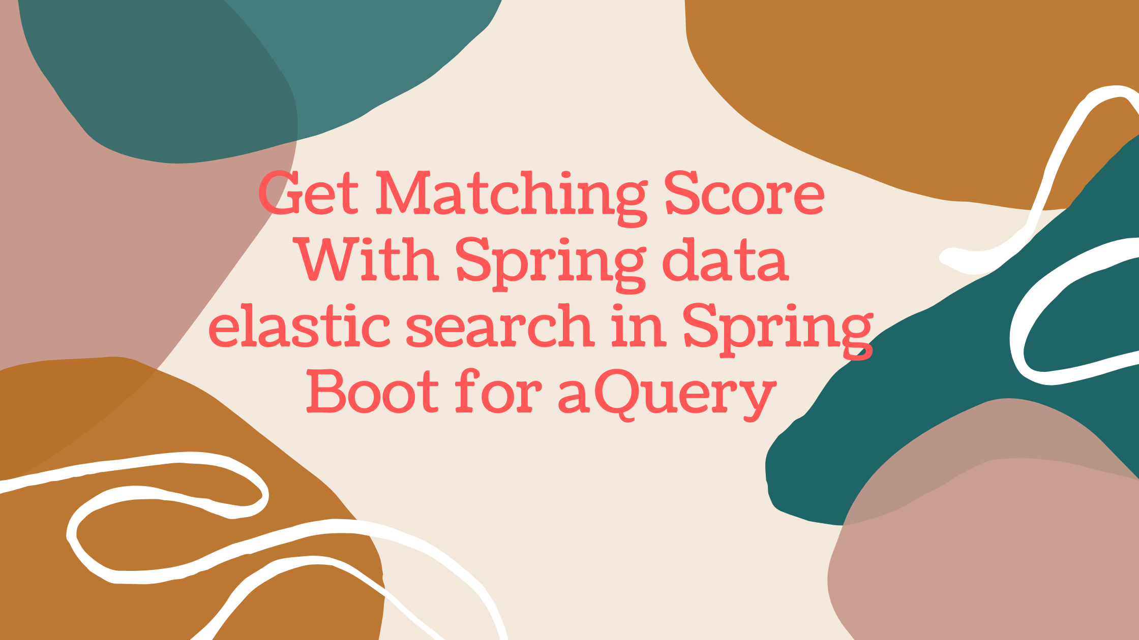 Match Score With Spring data elastic search in Spring Boot for a Query Banner