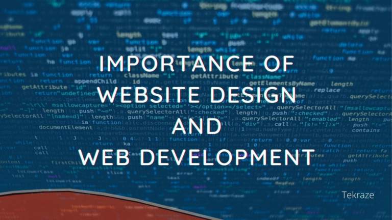 The Importance of Website Design and Web Development Services for a Company Banner