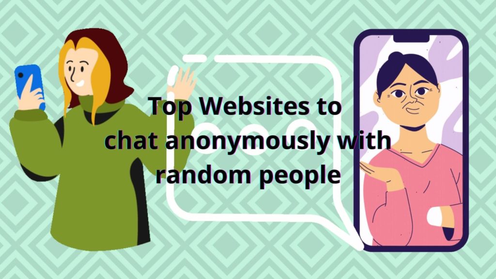 Banner showing Best websites to chat anonymously with random people or strangers online using video chat or chat rooms