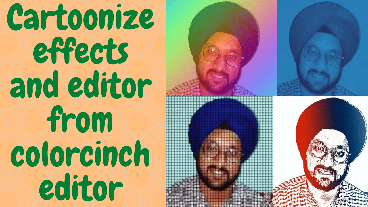 Cartoonize yourself with Colorcinch online photo editor app