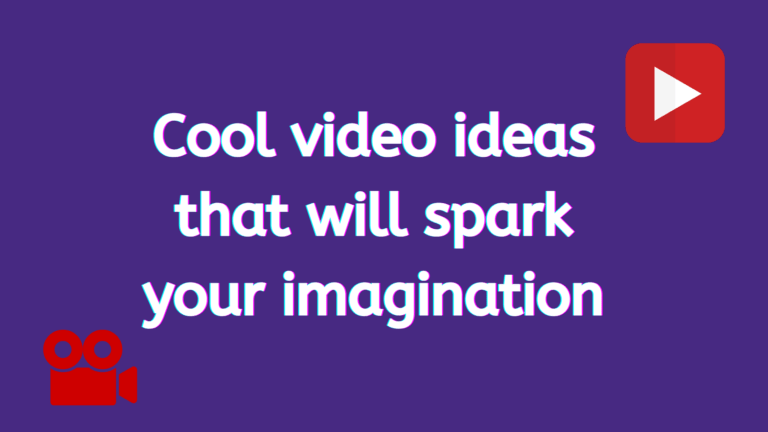 5 cool video ideas that will spark your imagination