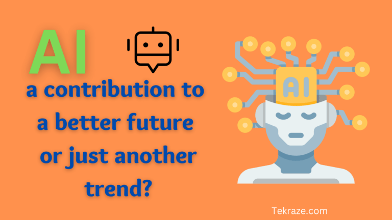 AI or artificial intelligence a contribution to a better future or just another trend?