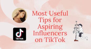 Trollishly: 6 Most Useful Tips for Aspiring Influencers on TikTok