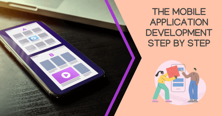 The Mobile Application Development Step By Step Banner