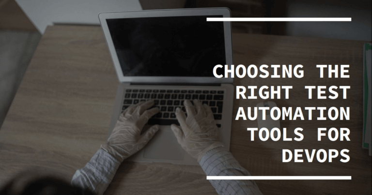 How to Choose Suitable Test Automation Tools for DevOps Testing