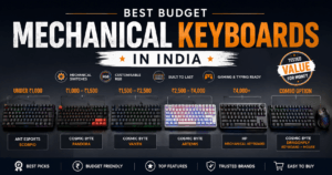 Best budget mechanical keyboards in India lined up by price