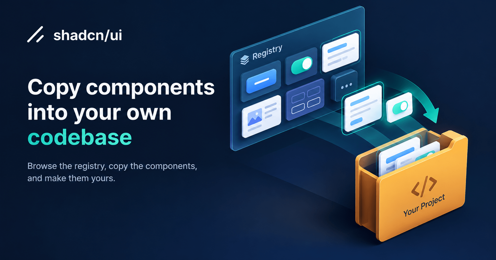 Building a Design System with Shadcn UI: Ownership Over Installation 1 Text: Shadcn UI concept: a developer copying component blocks from a registry into a project folder